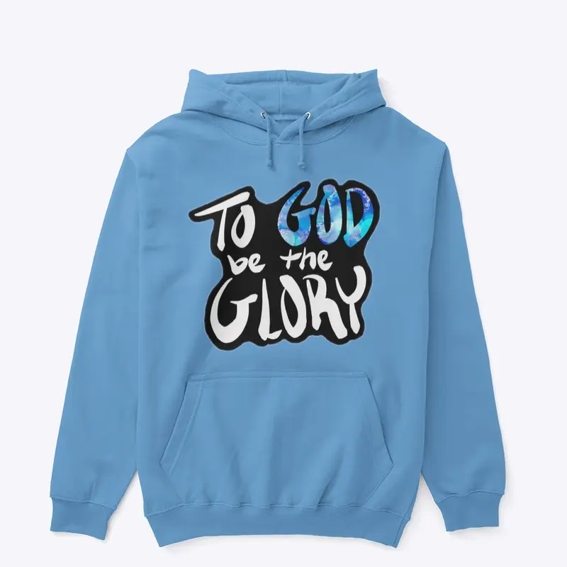 TO GOD BE THE GLORY - Blue Faith Edition