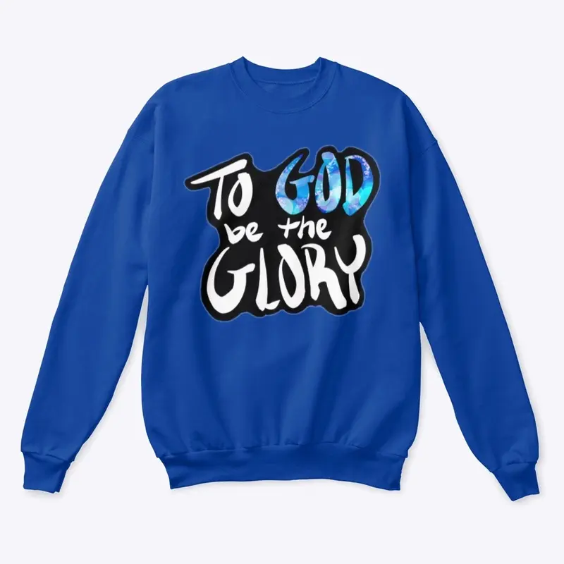 TO GOD BE THE GLORY - Blue Faith Edition